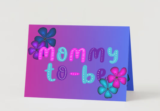 Mommy to be gradient, Flower card